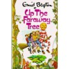 Up the Faraway Tree - Enid Blyton