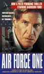 Air Force One - Andrew W. Marlowe, Max Allan Collins