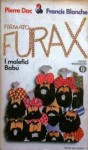 Firmato Furax. I malefici Babù - Pierre Dac, FRANCIS BLANCHE, Gianni Rizzoni