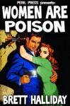 Women Are Poison [Illustrated] - Brett Halliday, Davis Dressler