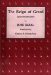 The Reign of Greed - José Rizal, Charles E. Derbyshire