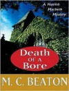 Death of a Bore - M.C. Beaton