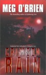 Crimson Rain - Meg O'Brien