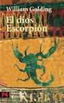 El Dios Escorpion - William Golding