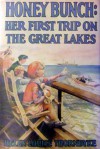 Honey Bunch: Her First Trip on the Great Lakes - Helen Louise Thorndyke, Walter S. Rogers