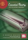 Essential Theory for the Diatonic Harmonica: A Basic Guide - David B. Barrett