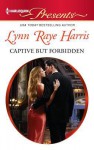 Captive But Forbidden - Lynn Raye Harris