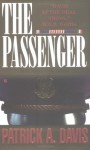 The Passenger - Patrick A. Davis