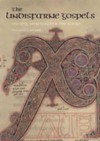 The Lindisfarne Gospels: Society, Spirituality, and the Scribe - Michelle P. Brown