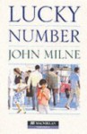 Lucky Number - John Milne