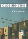 Closing Time: A Memoir - Joe Queenan, Johnny Heller