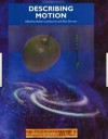 Describing Motion: The Physical World - Robert Lambourne, Alan Durrant