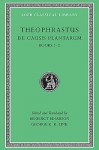 de Causis Plantarum, Volume I: Books 1-2 - Theophrastus, Theopharastus, Benedict Einarson, George K.K. Link