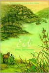 Eidi: The Children of Crow Cove - Bodil Bredsdorff, Kathryn Mahaffy