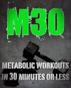 M30 - Metabolic 30 (Workout Program) - Arnel Ricafranca