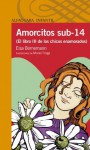 Amorcitos sub 14 - Elsa Bornemann, Muriel Fraga