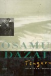 Tsugaru: Kulkija käy kotona - Osamu Dazai, 太宰 治, Kai Nieminen