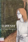 Tuppenny - Julia Cunningham