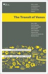 The Transit of Venus: How a Rare Astronomical Alignment Changed the World - Peter Adds, Hamish Campbell, Paul T. Callaghan, Paul Callaghan, Richard Hall, Anne Salmond, Duncan Steel, Marilyn Head