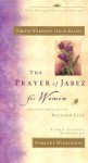 The Prayer of Jabez Women Video Workbook: Breaking Through to the Blessed Life - Darlene Wilkinson, Bruce Wilkinson