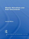 Master Narratives and Their Discontents - James Elkins