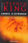 Carrie, a estranha - Adalgisa Campos da Silva, Stephen King