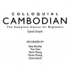 Colloquial Cambodian - David Smyth