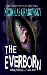 The Everborn - Nicholas Grabowsky