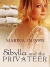 Sibylla and the Privateer - Marina Oliver