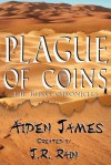 Plague of Coins - Aiden James