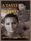 A Taste of Reality - Kimberla Lawson Roby