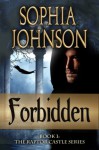 Forbidden (The Raptor Castle Series #1) - Sophia Johnson