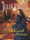 The Untamed Heiress - Julia Justiss