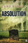 Absolution - Caro Ramsay