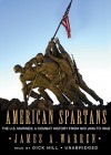 American Spartans (Audio) - James A. Warren, Dick Hill