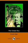 The Errand Boy - Horatio Alger Jr.