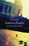 Letters to Pauline - Stendhal, Andrew Brown, Adam Thirlwell