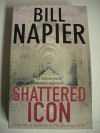 Shattered Icon - Bill Napier