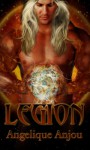 Legion - Angelique Anjou