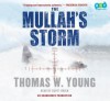 The Mullah's Storm - Scott Brick, Tom Young