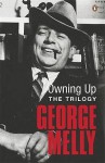 Owning Up: The Trilogy - George Melly