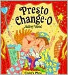 Presto Change-O - Audrey Wood