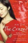 The Crazed - Ha Jin