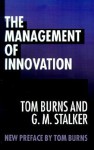 The Management of Innovation - Tom Burns