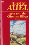 Ayla Und Der Clan Des Bären - Jean M. Auel, Mechthild Sandberg