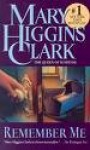 Remember Me - Mary Higgins Clark