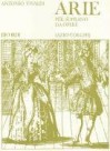 Arie Per Soprano Da Opere - Antonio Lucio Vivaldi