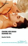 Craving Her Rough Diamond Doc - Amalie Berlin