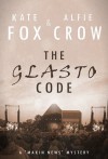 The Glasto Code (Makin News, #1) - Kate Fox, Alfie Crow