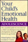 Your Child's Emotional Health - Jack Maguire